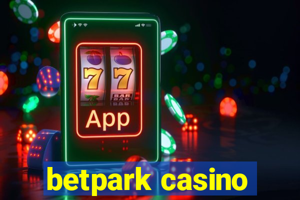 betpark casino